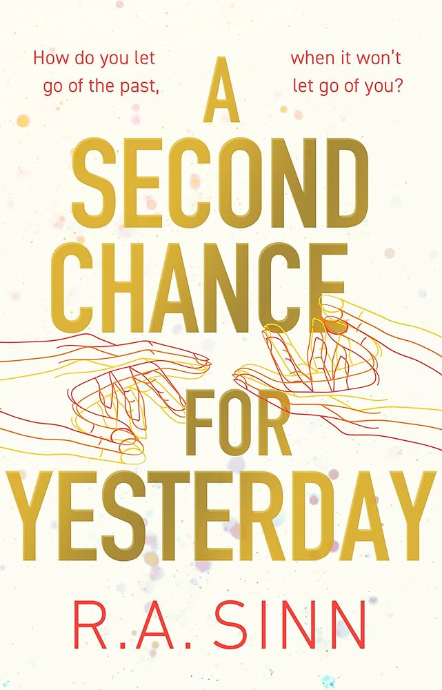 A Second Chance for Yesterday